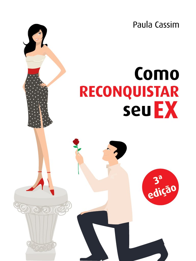como reconquistar seu ex