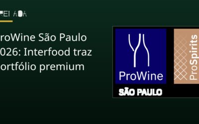 ProWine São Paulo 2026: Interfood traz portfólio premium
