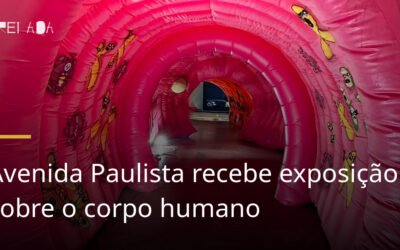 Avenida Paulista recebe exposição sobre o corpo humano