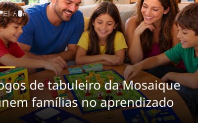 Jogos de tabuleiro da Mosaique unem famílias no aprendizado