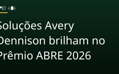 Soluções Avery Dennison brilham no Prêmio ABRE 2026