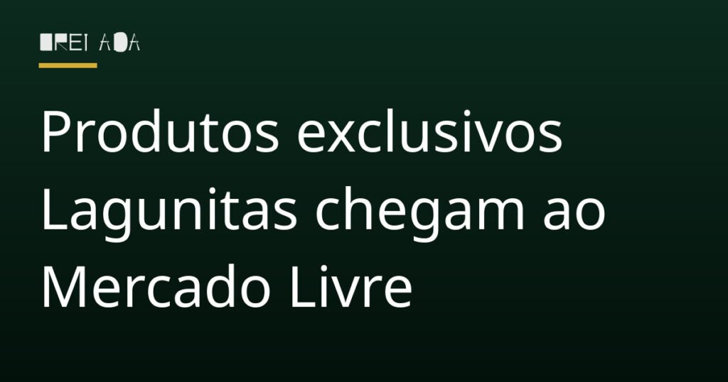 Produtos exclusivos Lagunitas chegam ao Mercado Livre