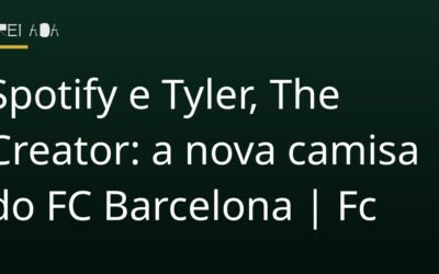 Spotify e Tyler, The Creator: a nova camisa do FC Barcelona | Fc