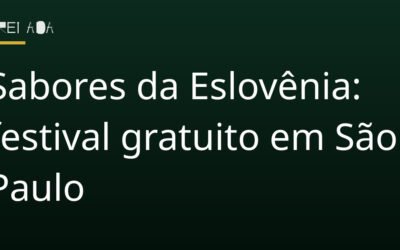 Sabores da Eslovênia: festival gratuito em São Paulo