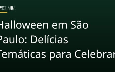 Halloween em São Paulo: Delícias Temáticas para Celebrar