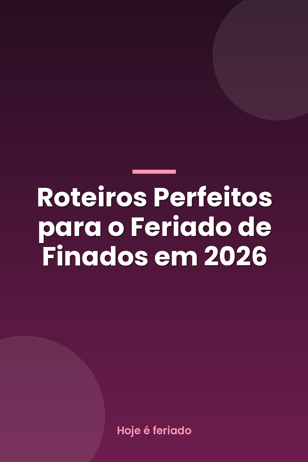 viagem de Finados